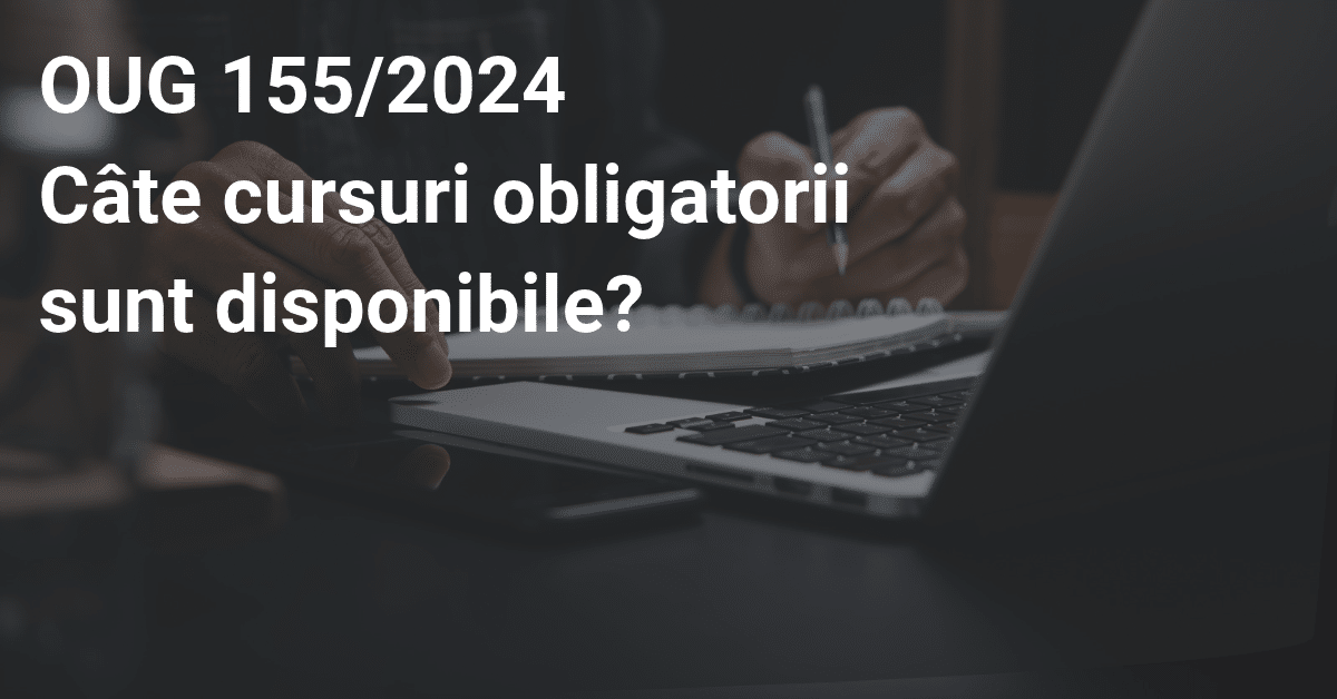 OUG 155/2024 (NIS2): cursuri obligatorii și disponibilitatea lor